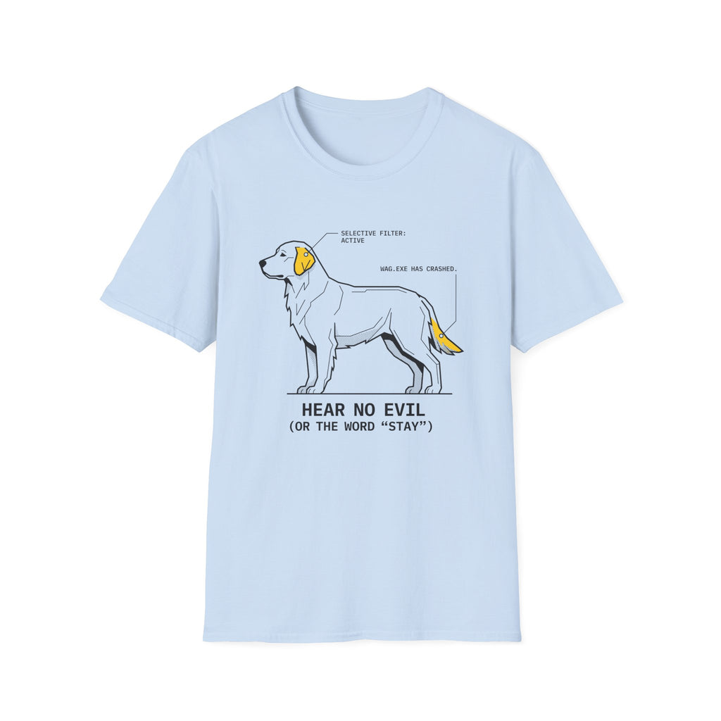 Hear No Evil Dog T-Shirt