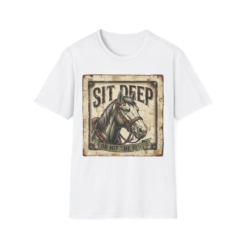 Sit Deep Horse T-Shirt