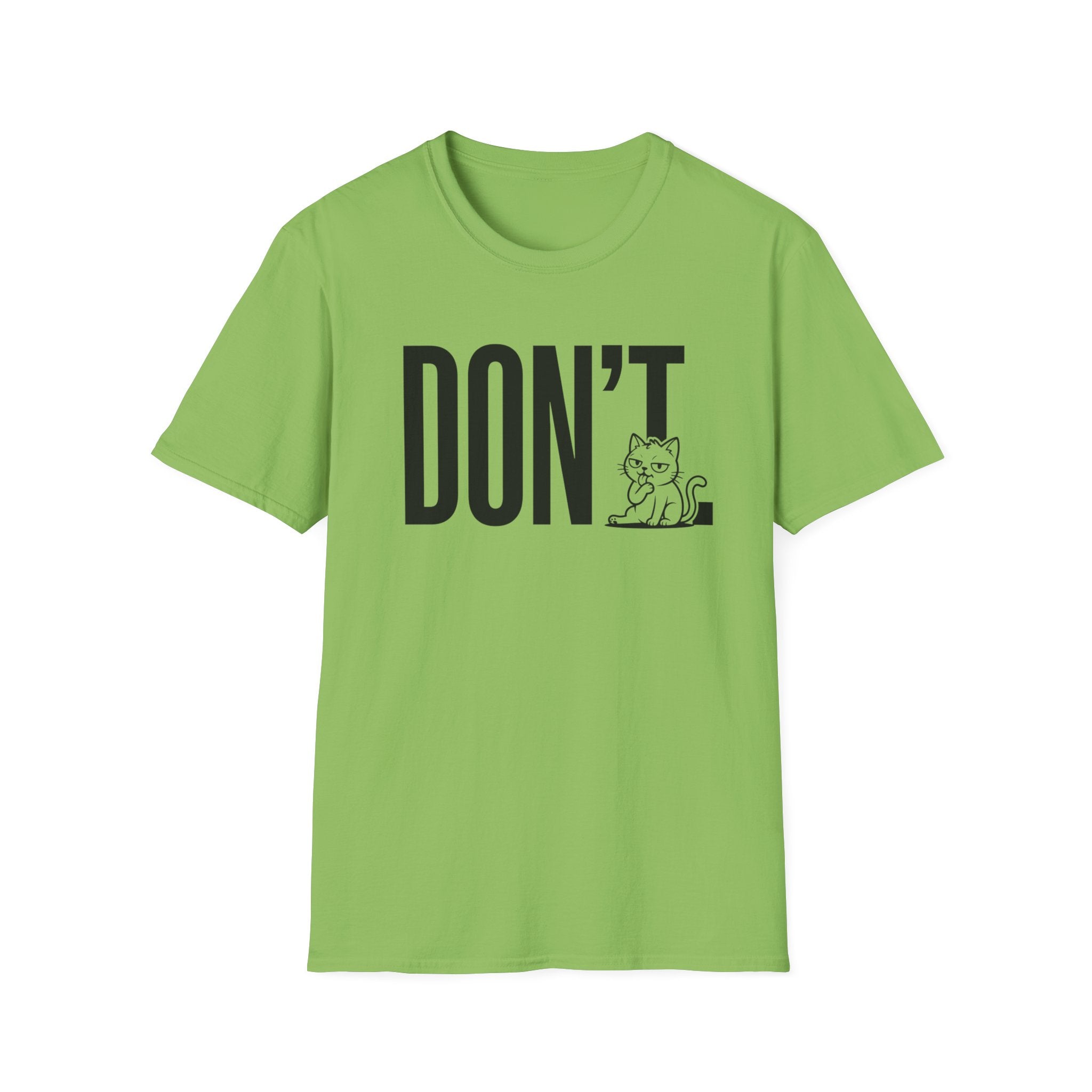 Don't Cat T-Shirt