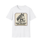 Know Your Horse T-Shirt