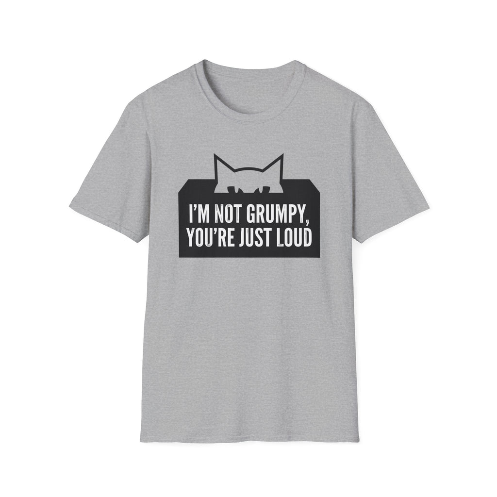 I'm Not Grumpy Cat T-Shirt