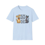 My Dog Thinks I'm Awesome Pet T-Shirt