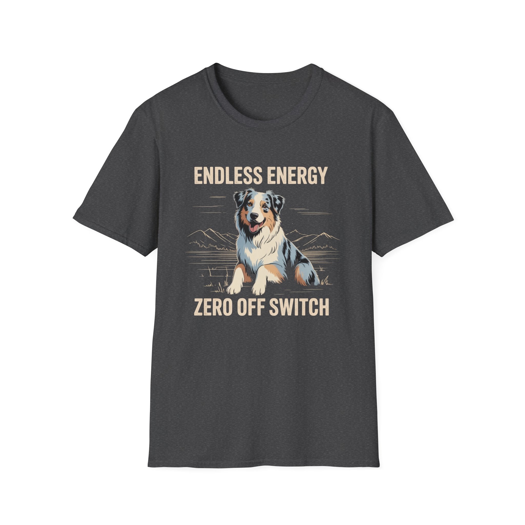 Endless Energy Australian Shepherd Dog T-Shirt
