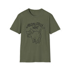Absolutely Not Cat T-Shirt