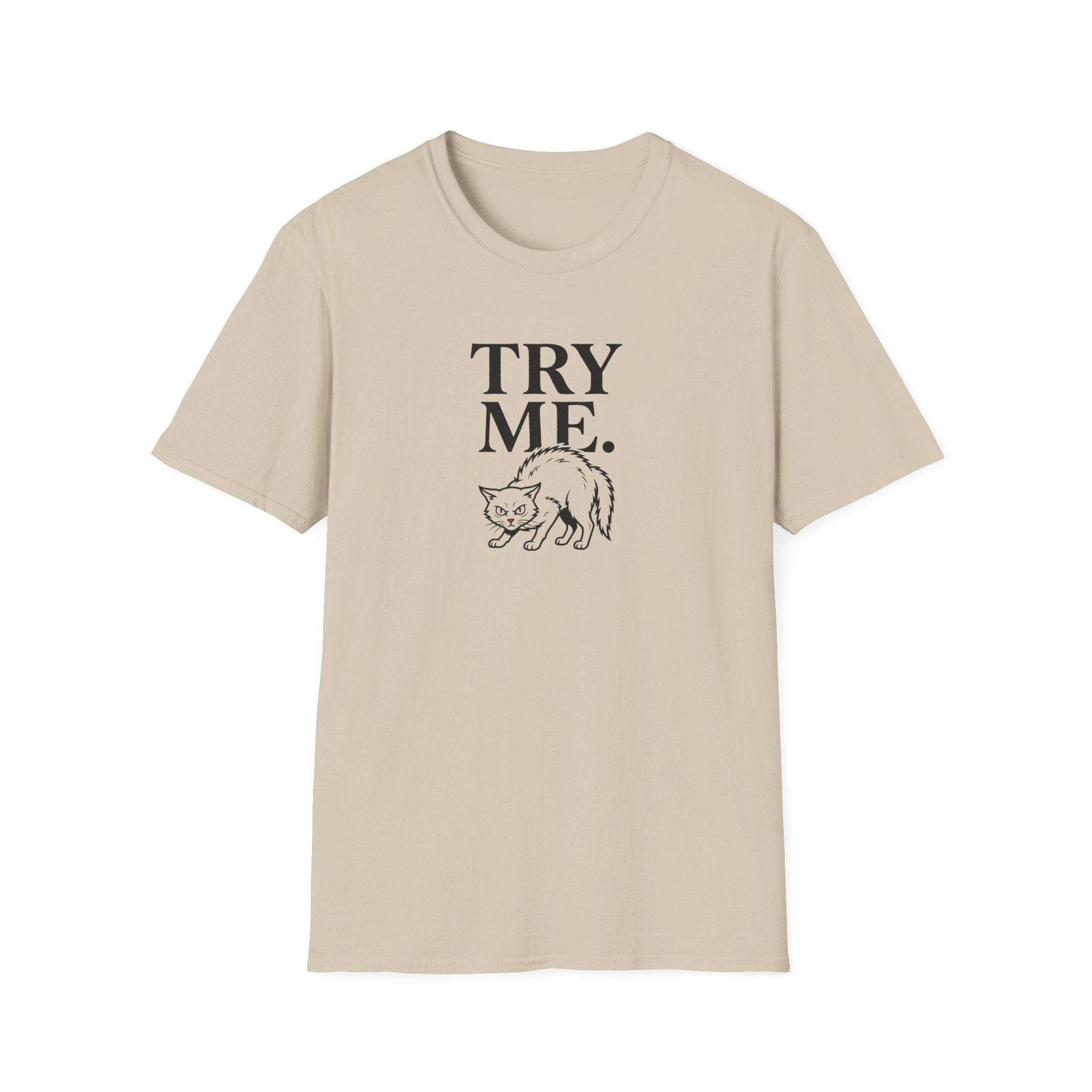 Try Me Cat T-Shirt