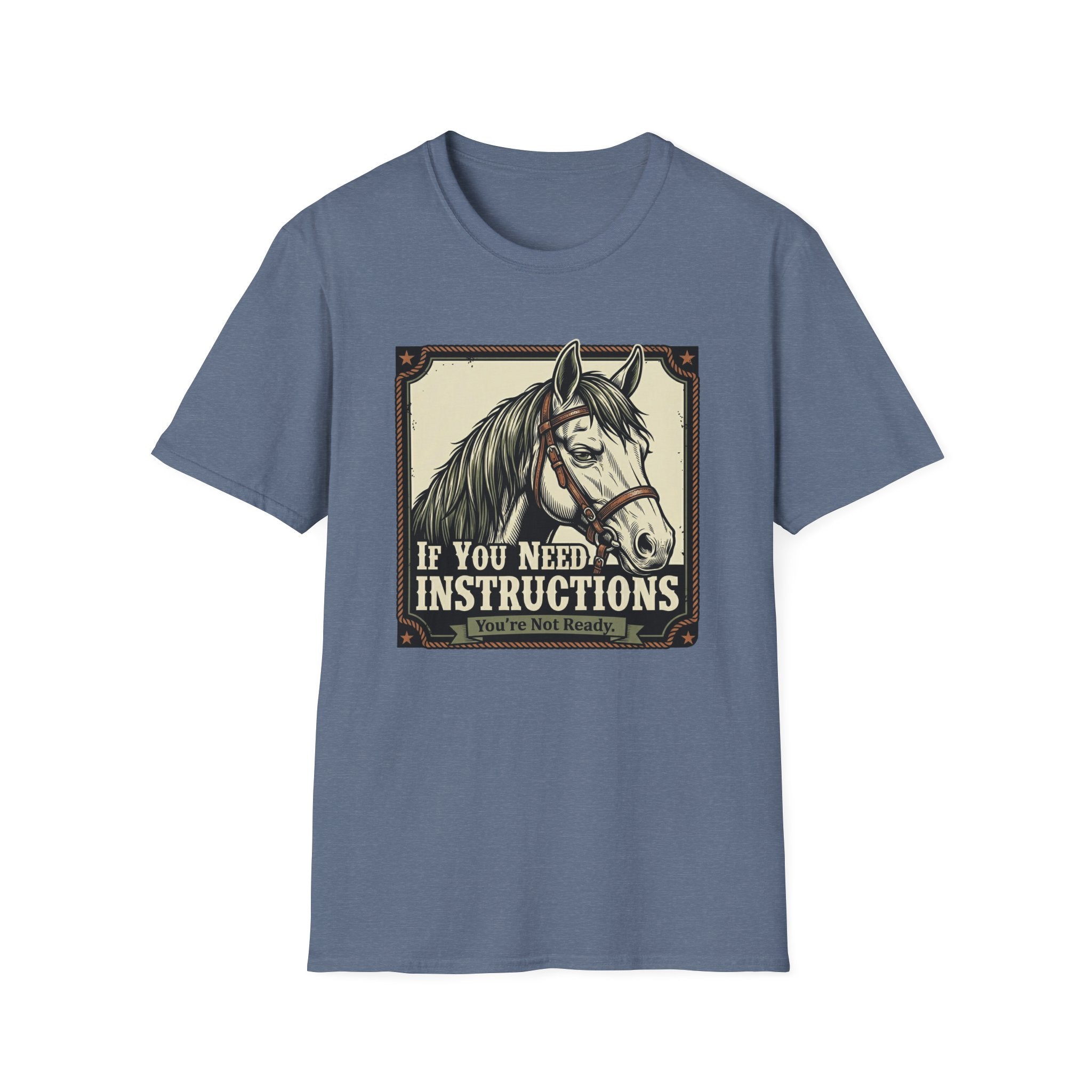 If You Need Instructions Horse T-Shirt