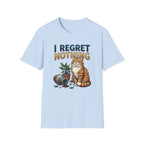 I regret Nothing Cat T-Shirt