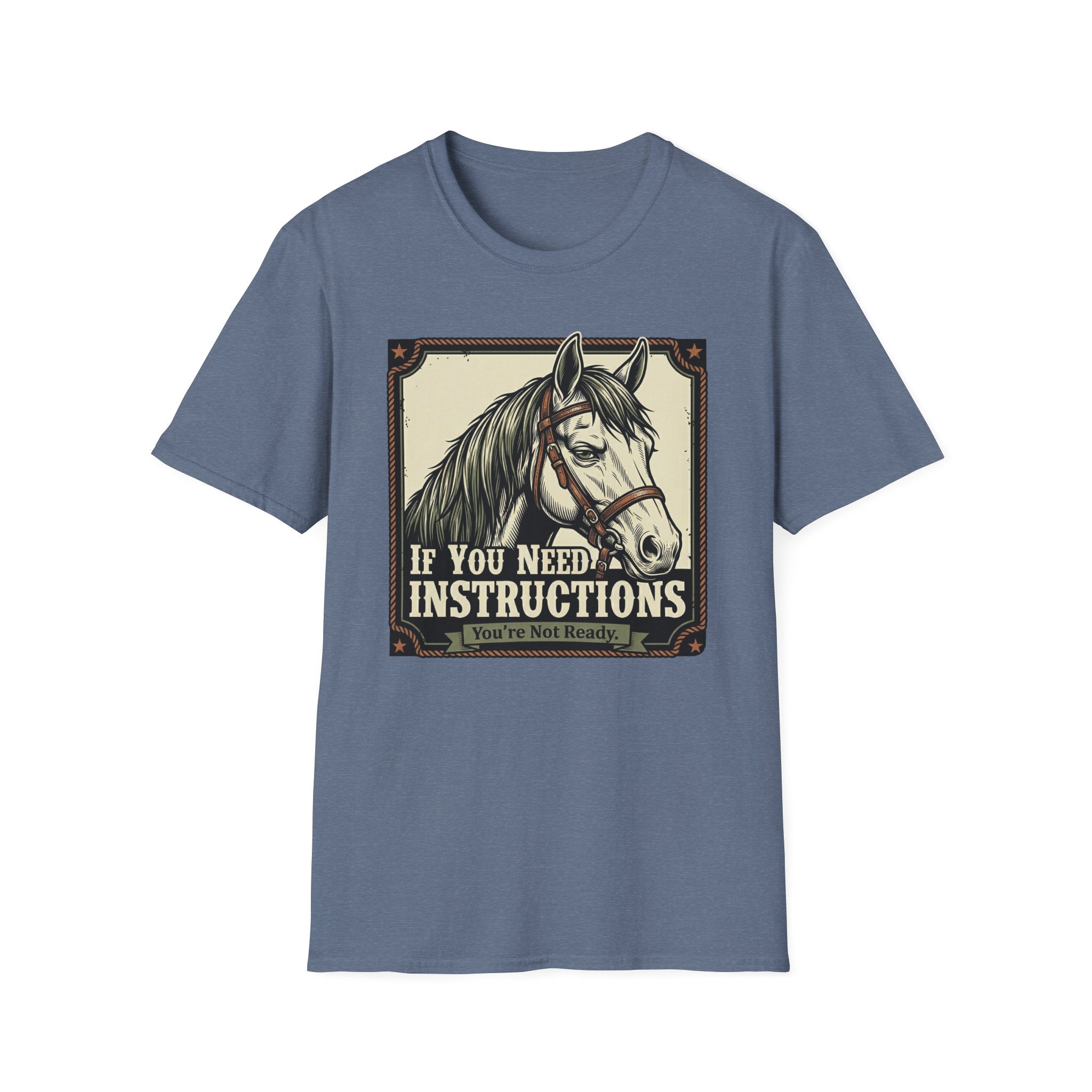 If You Need Instructions Horse T-Shirt