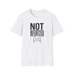 Not Interested Cat T-Shirt