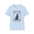 In Cats We Trust Cat T-Shirt