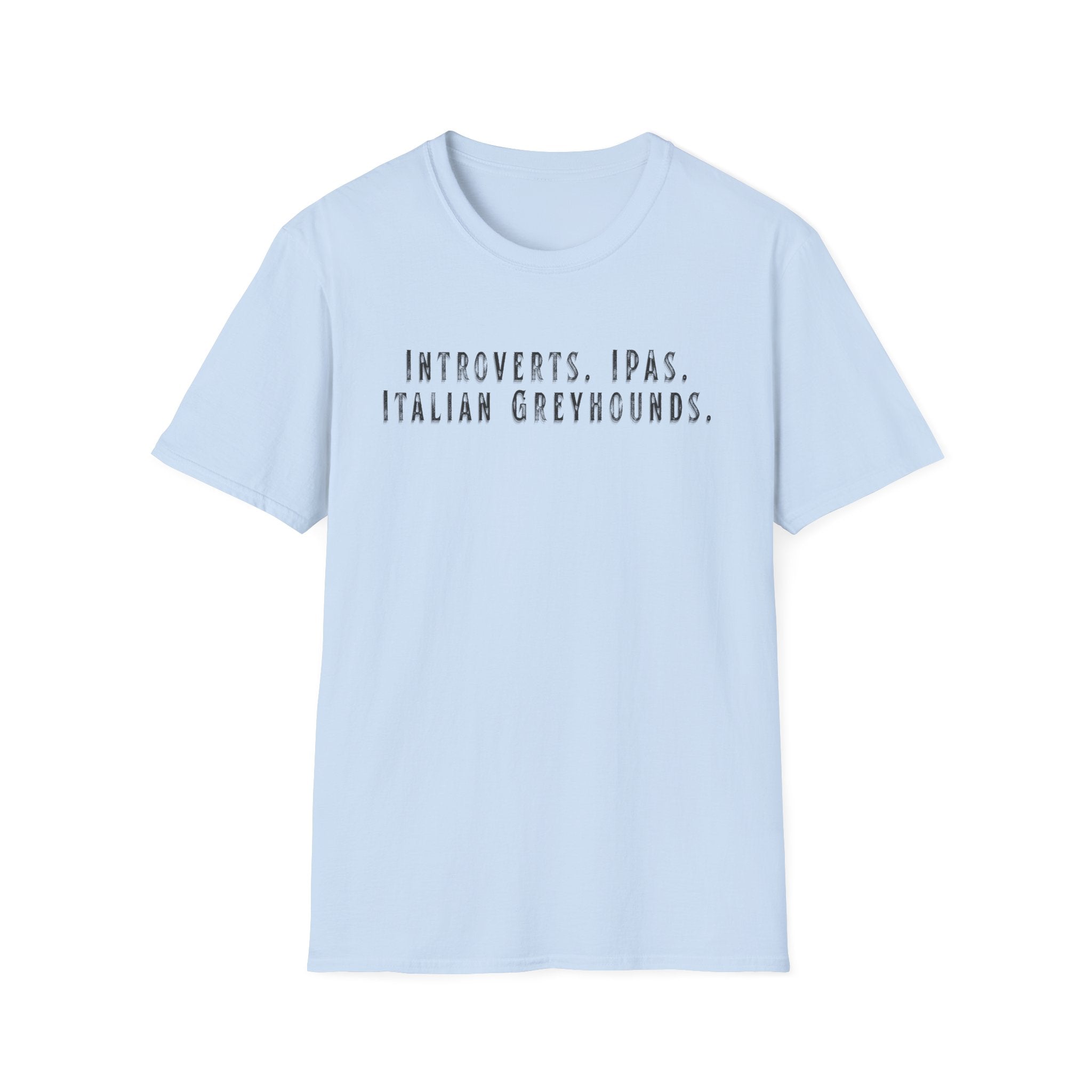 Introvert Italian Greyhound Dog T-Shirt