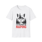 I'd Rather Be Napping Cat T-Shirt