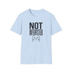 Not Interested Cat T-Shirt