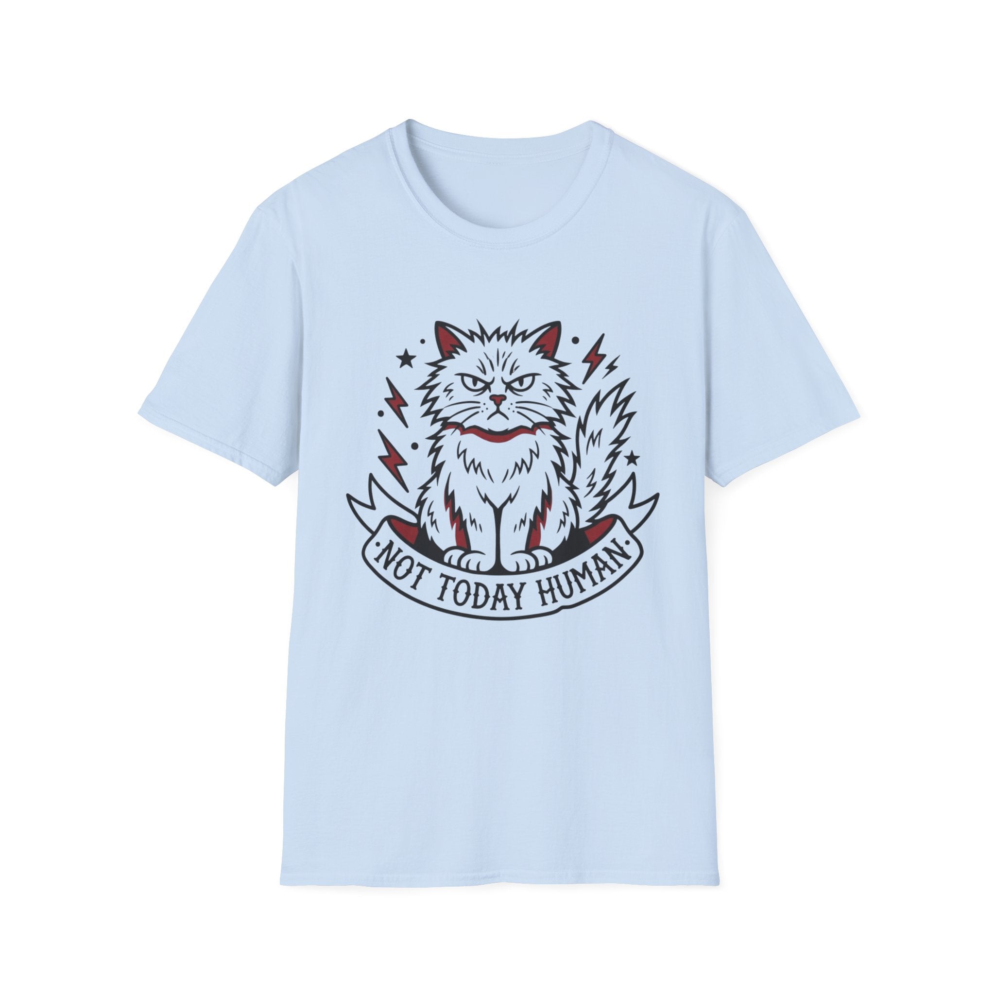 Not Today Human Cat T-Shirt