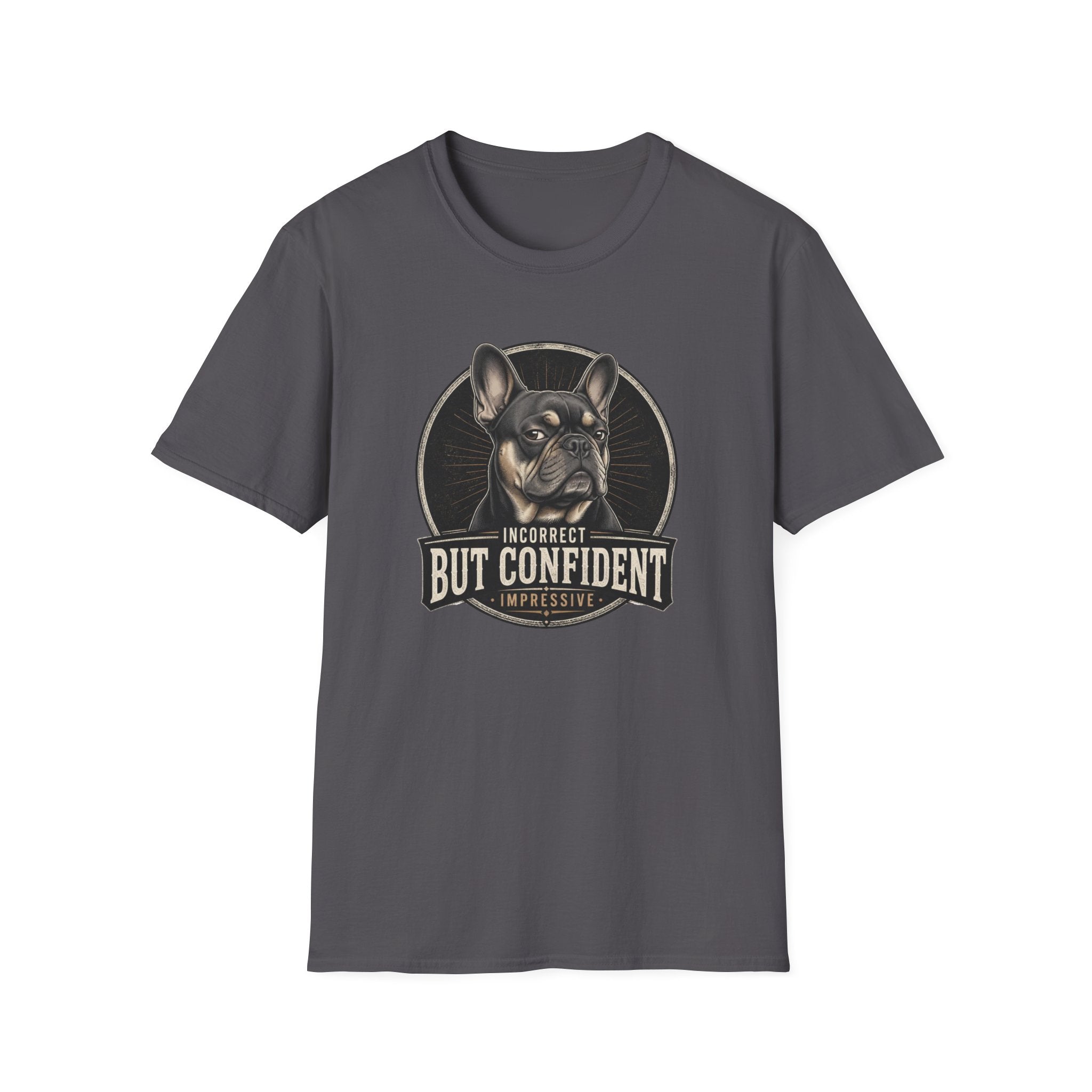 Confident Frenchie Dog T-Shirt