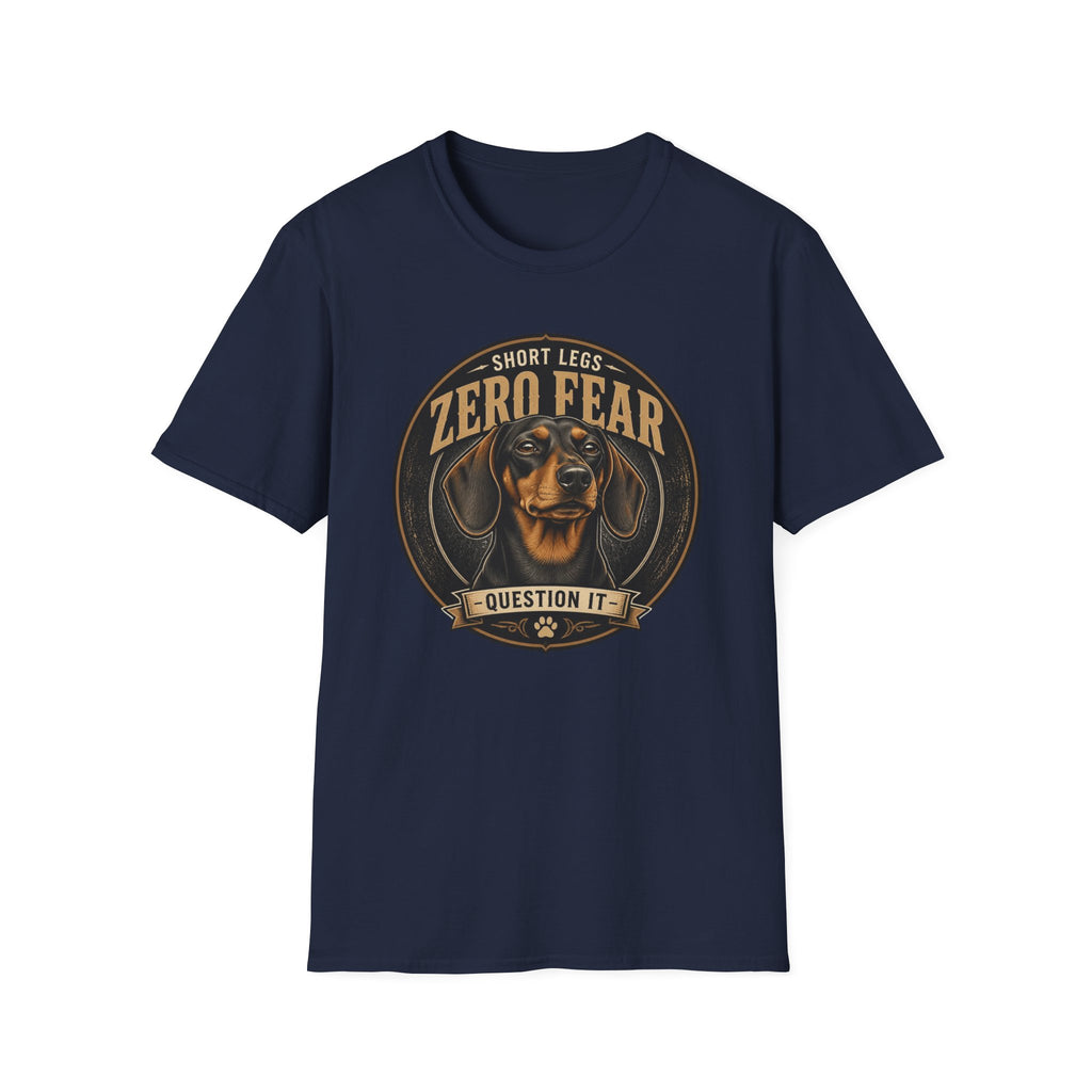 Zero Fear Dachshund Dog T-Shirt