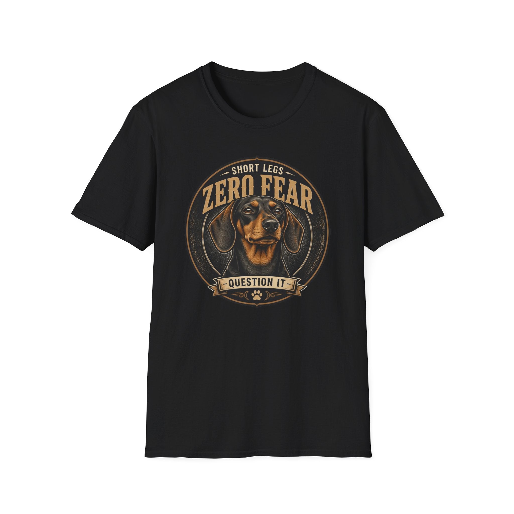 Zero Fear Dachshund Dog T-Shirt