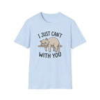 I Just Can't With You Cat T-Shirt