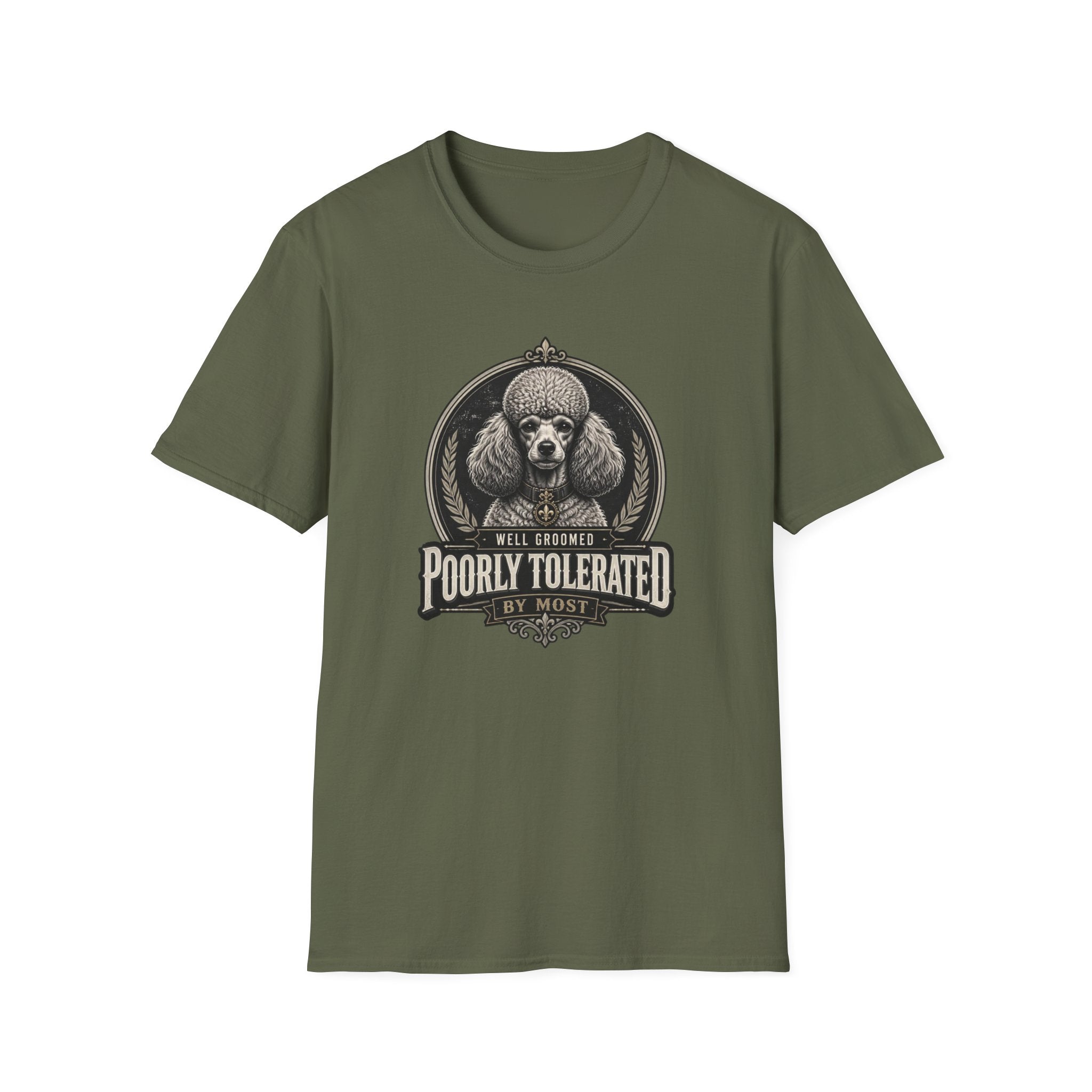 Poorly Tolerated Poodle Dog T-Shirt