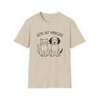 We're Not Impressed Cat and Dog T-Shirt