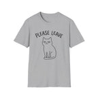 Please Leave Cat T-Shirt