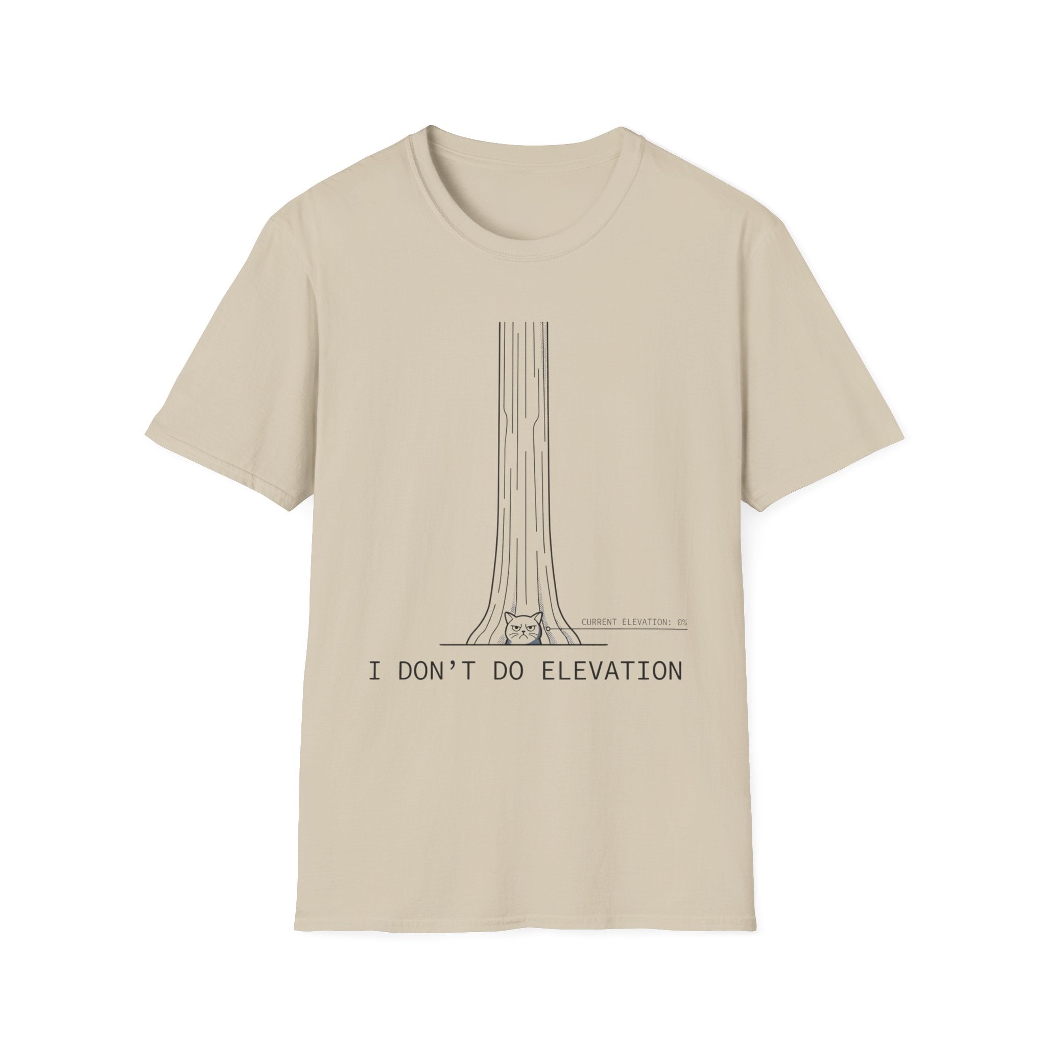 I Don't Do Elevation Cat T-Shirt
