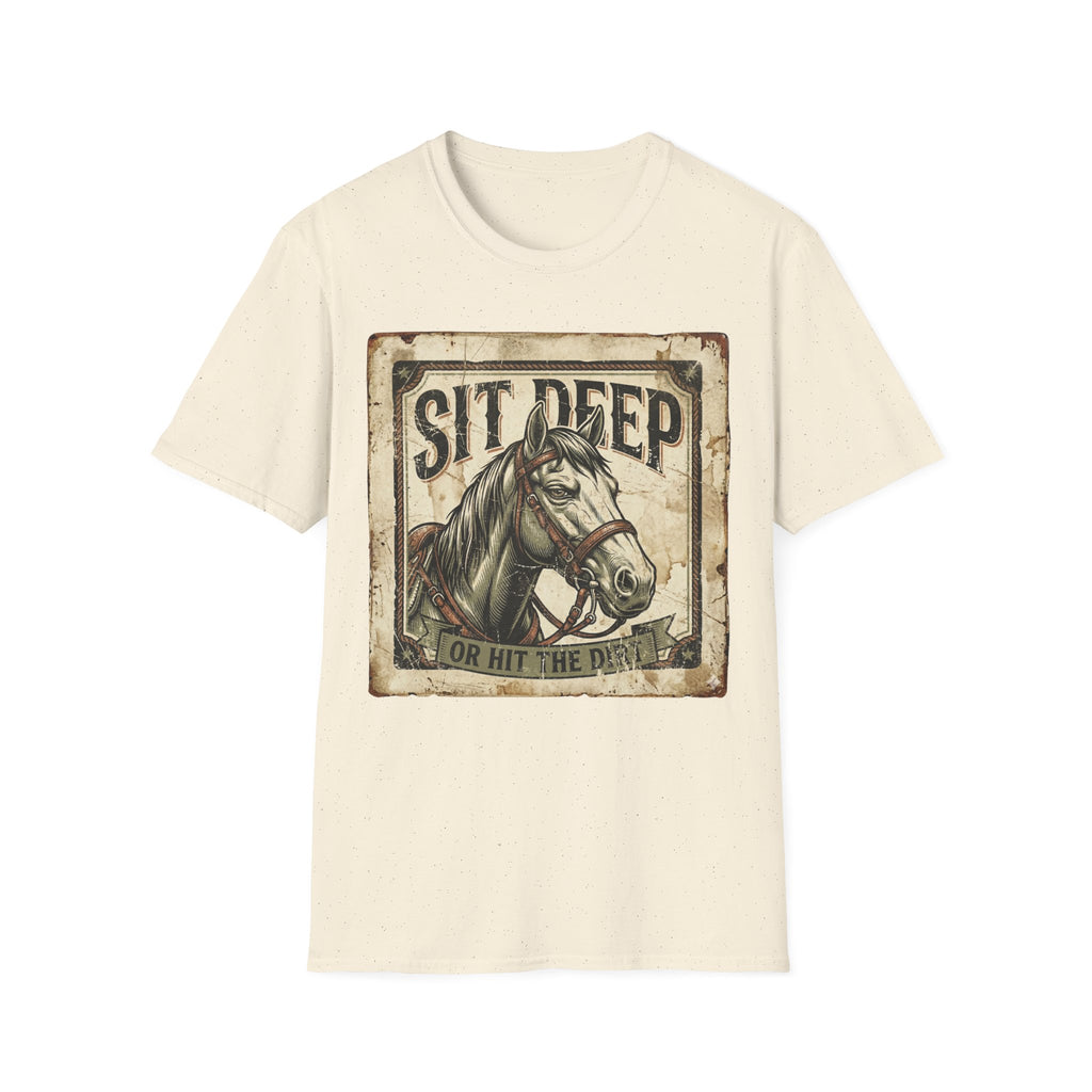 Sit Deep Horse T-Shirt
