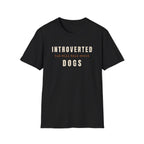 Introverted Typography Dog T-Shirt