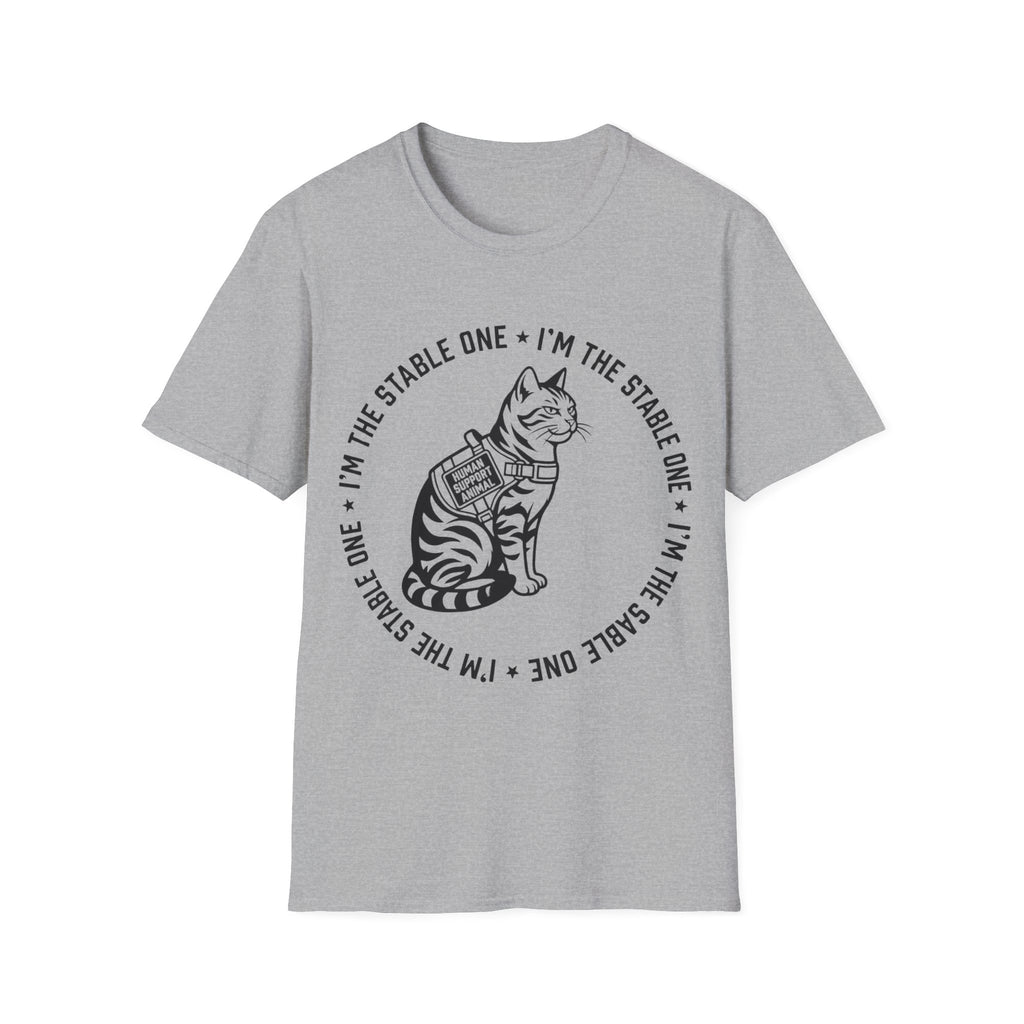 I'm The Stable One Cat T-Shirt