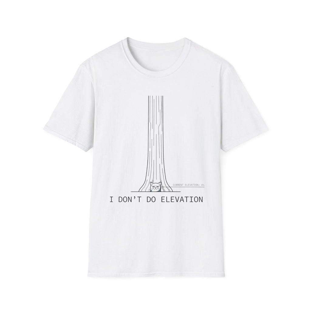 I Don't Do Elevation Cat T-Shirt