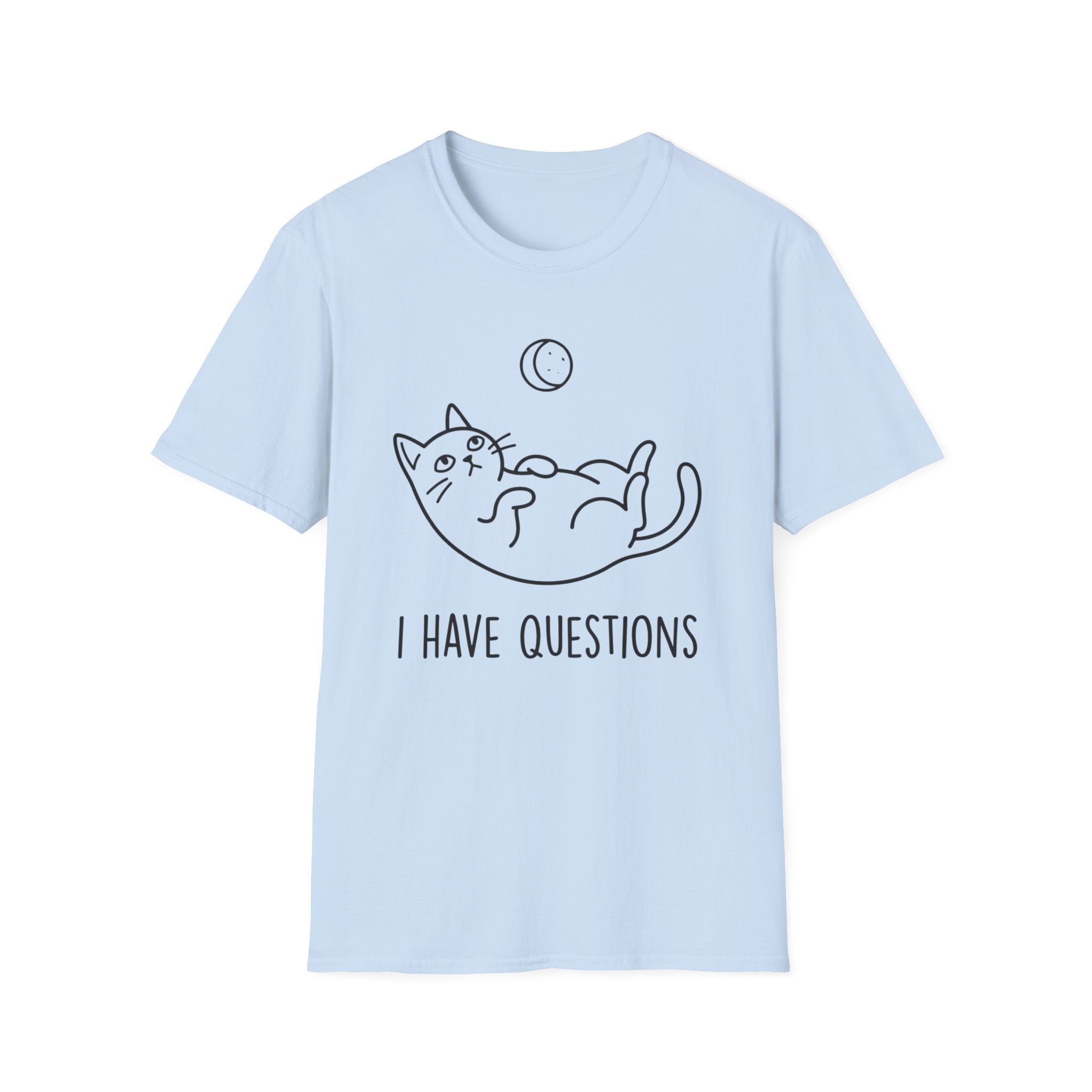 I Have Questions Cat T-Shirt