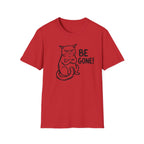 Be Gone Cat T-Shirt
