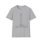 I Don't Do Elevation Cat T-Shirt