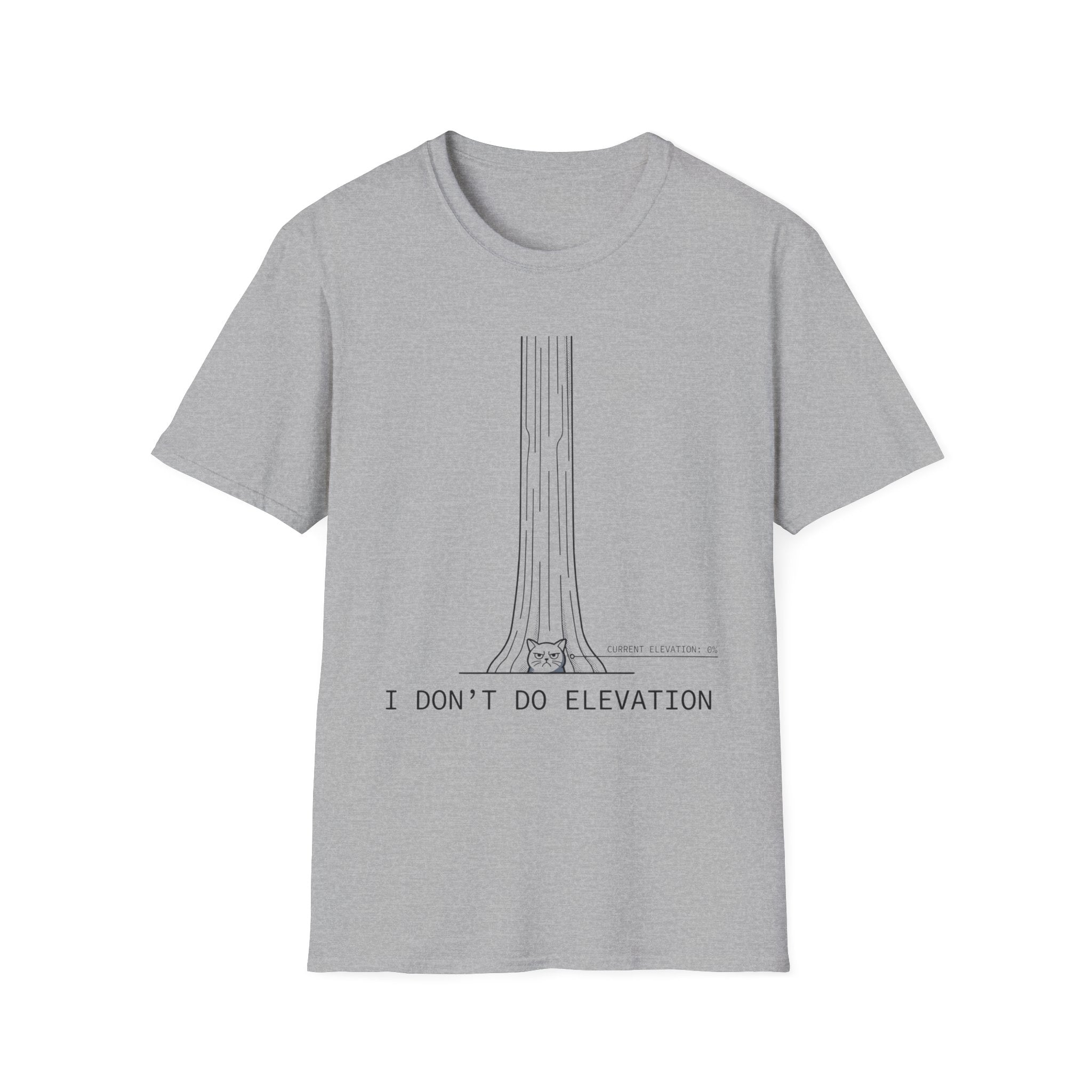 I Don't Do Elevation Cat T-Shirt