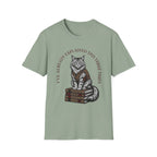 I've Already Explained Cat T-Shirt