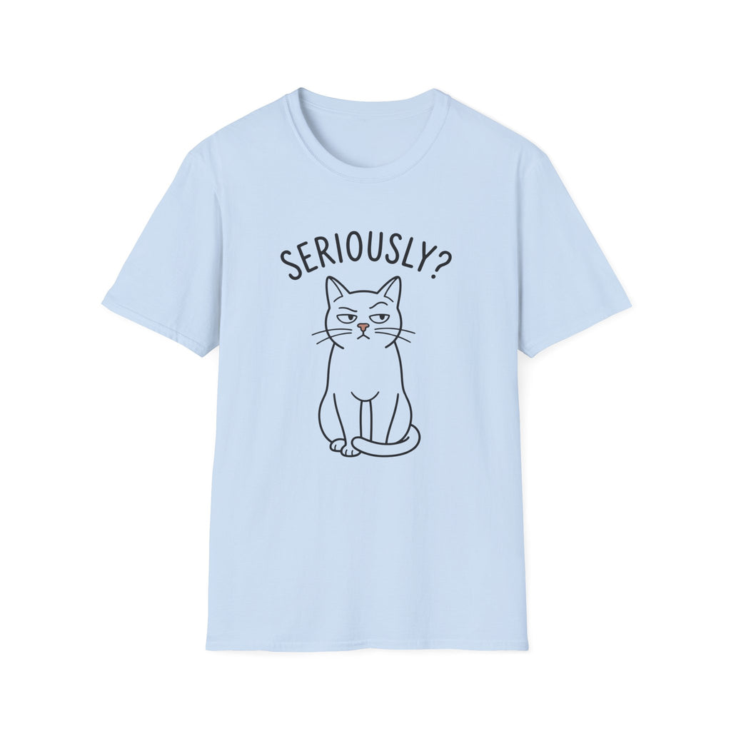 Seriously Cat T-Shirt