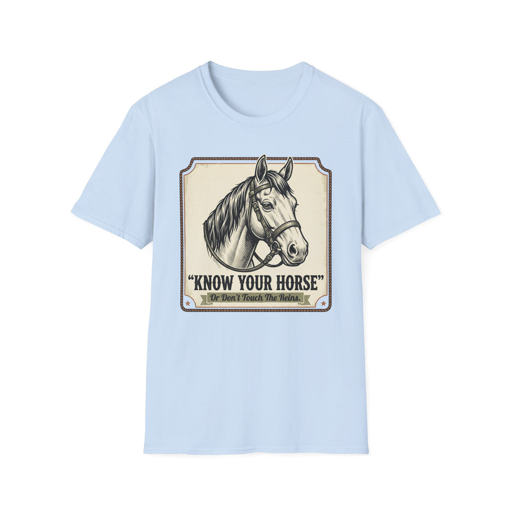 Know Your Horse T-Shirt