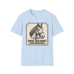 Know Your Horse T-Shirt