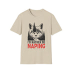 I'd Rather Be Napping Cat T-Shirt