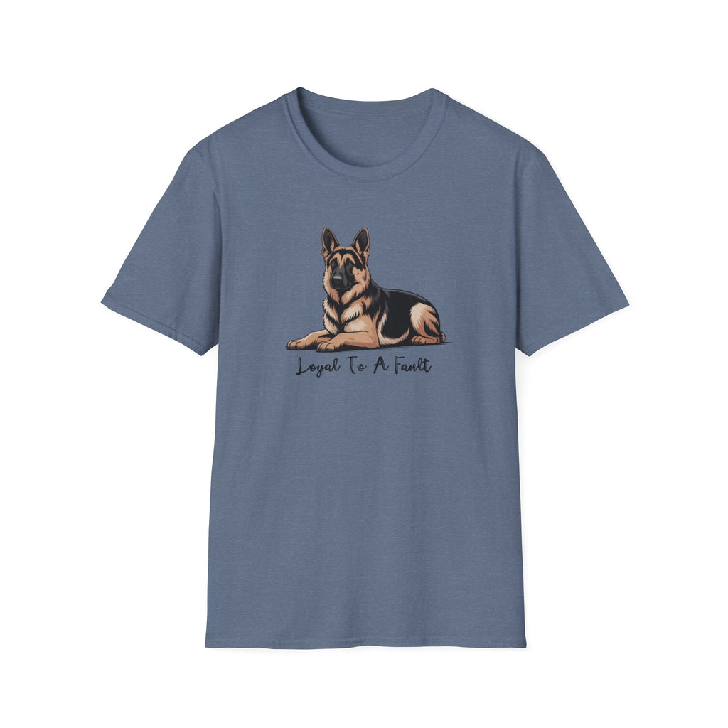 Loyal To A Fault German Shepherd Dog T-Shirt