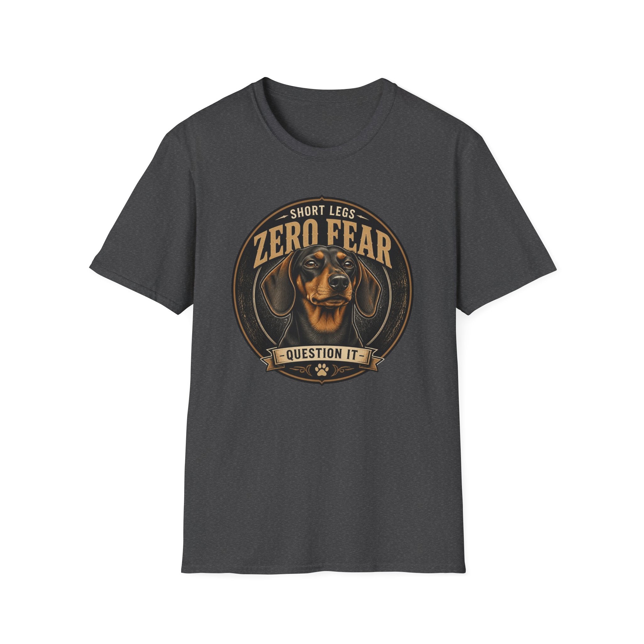 Zero Fear Dachshund Dog T-Shirt