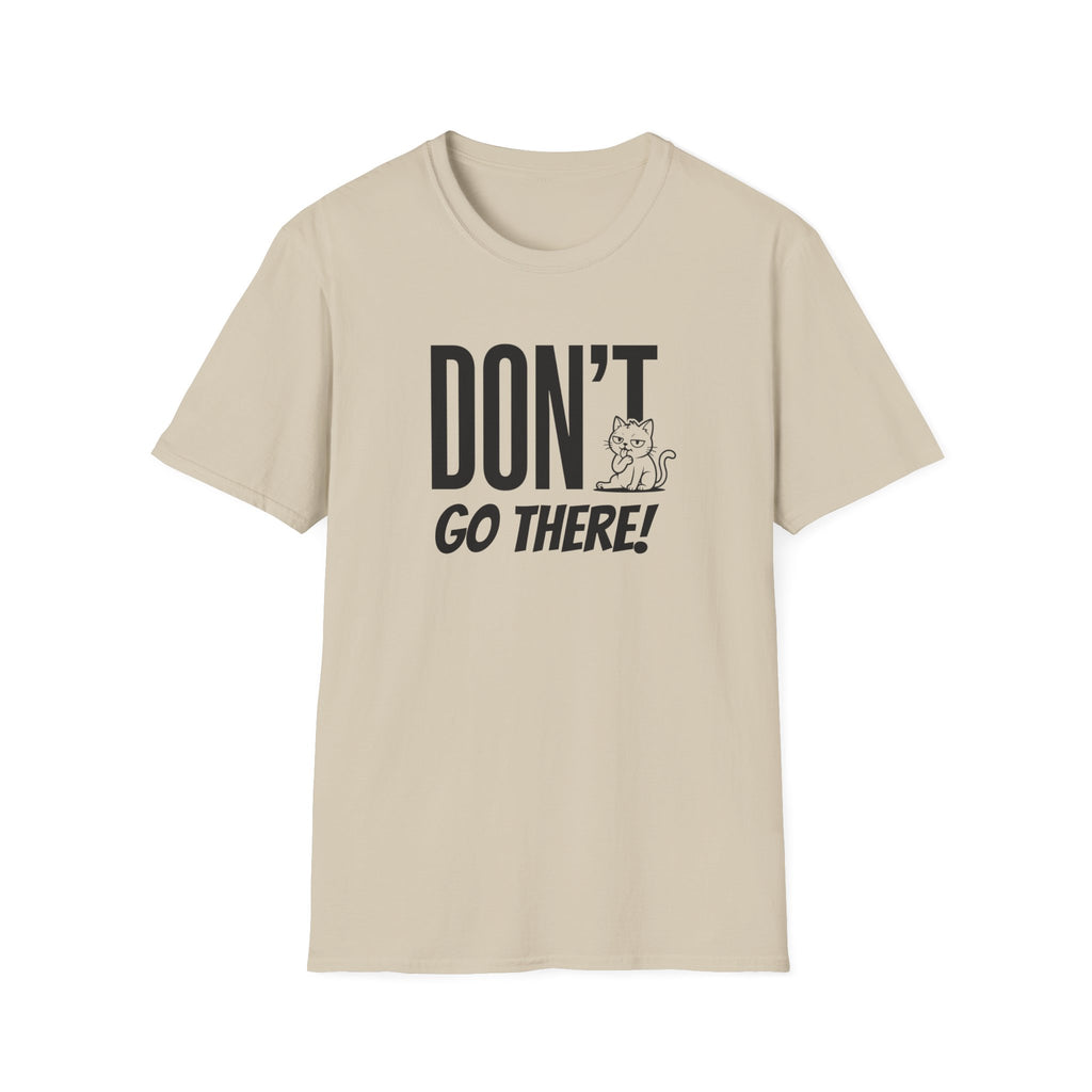 Don't Cat T-Shirt