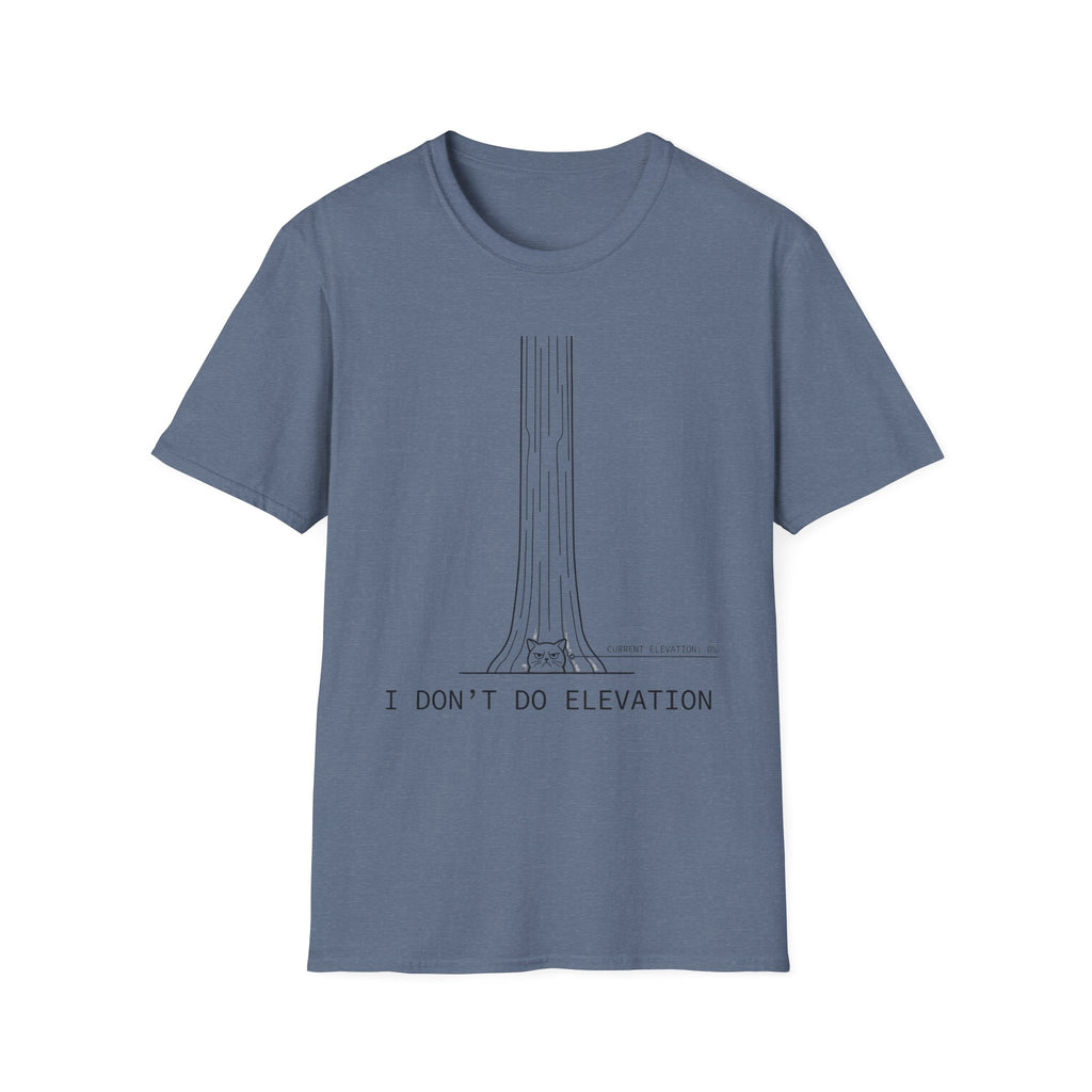 I Don't Do Elevation Cat T-Shirt