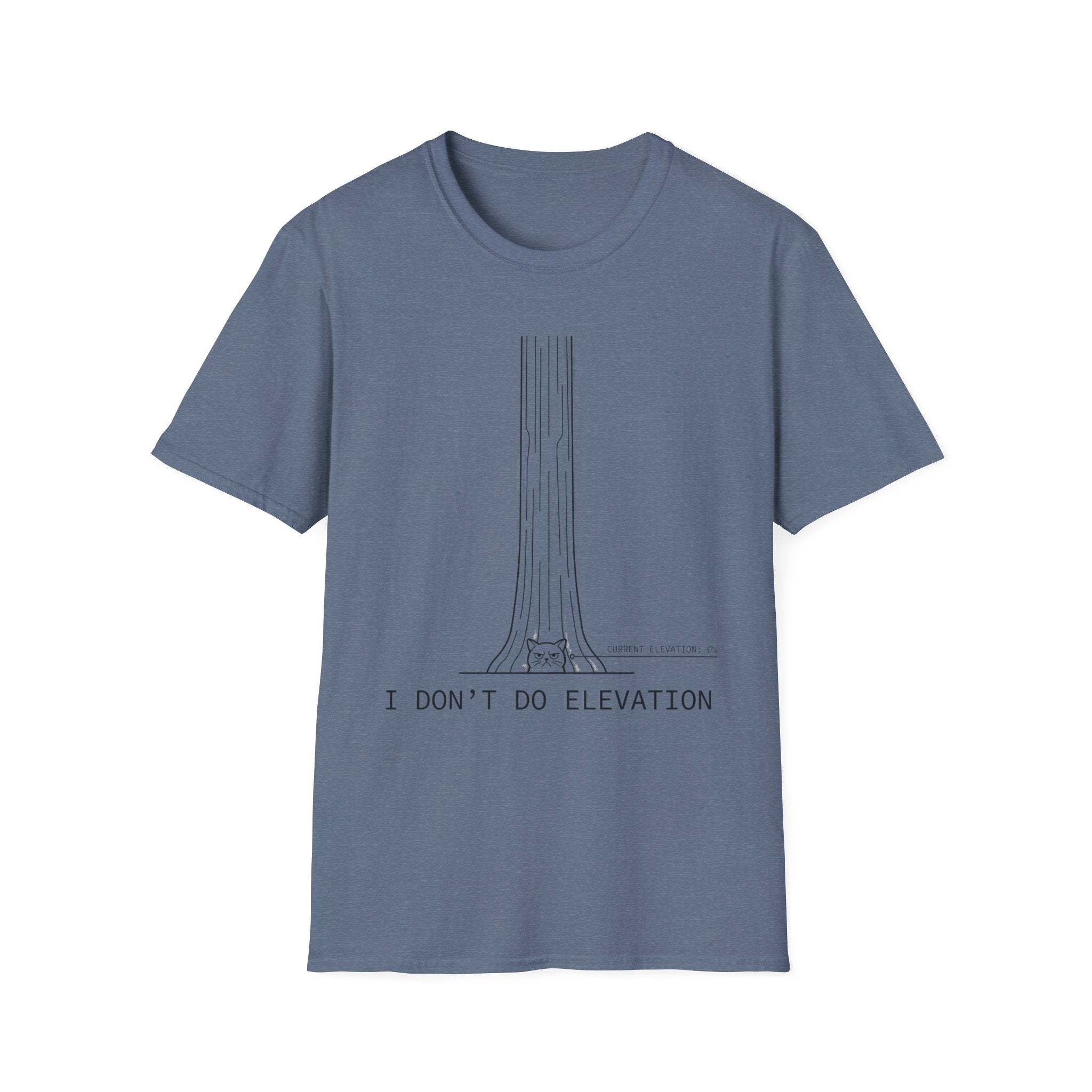 I Don't Do Elevation Cat T-Shirt