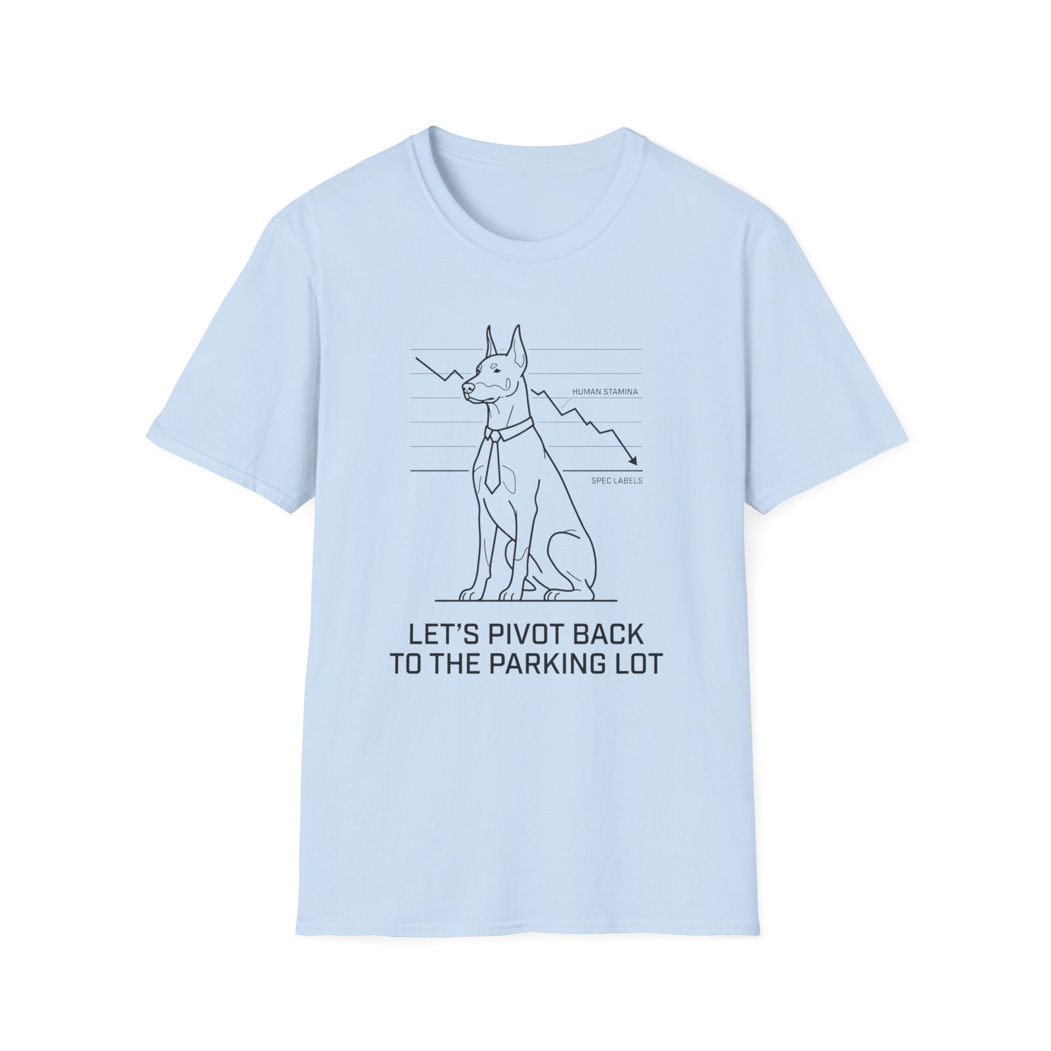 Let's Pivot Back Dog T-Shirt