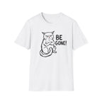 Be Gone Cat T-Shirt
