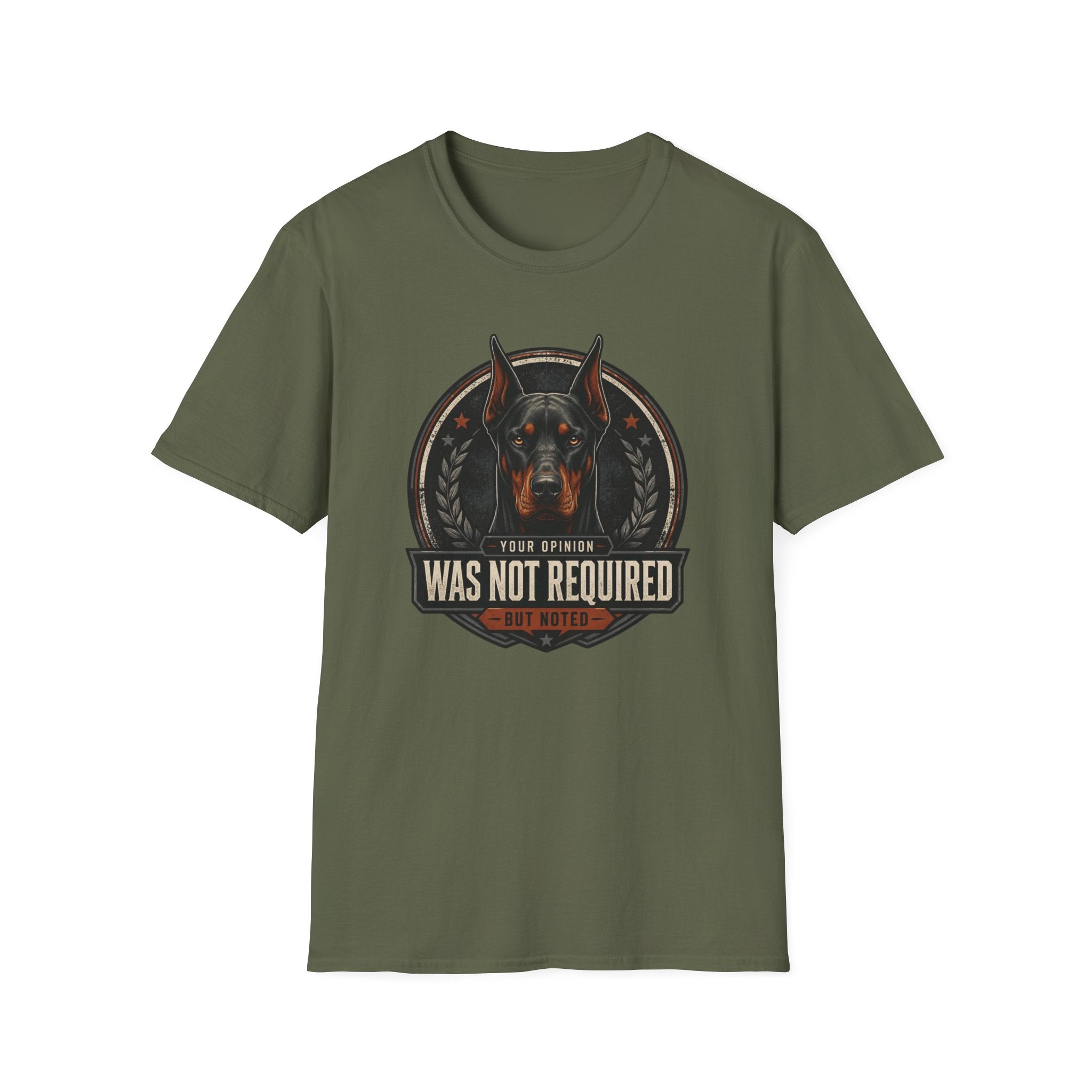 Your Opinion Doberman Dog T-Shirt