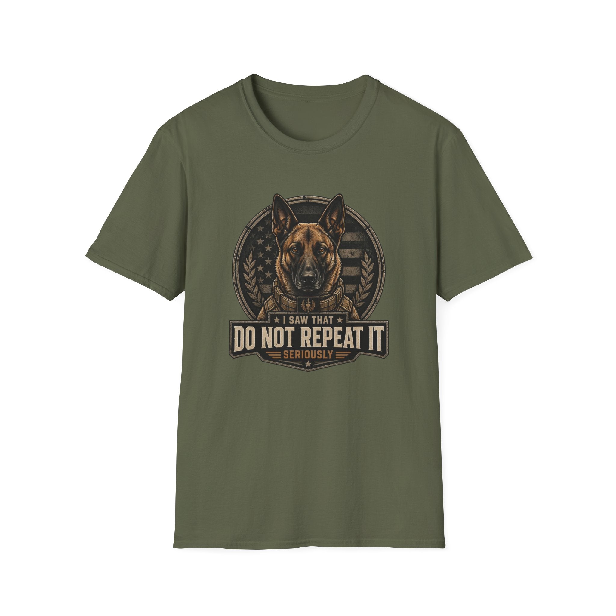 Do Not Repeat It Belgian Malinois Dog T-Shirt