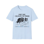 I Don' t Hike Dog T-Shirt