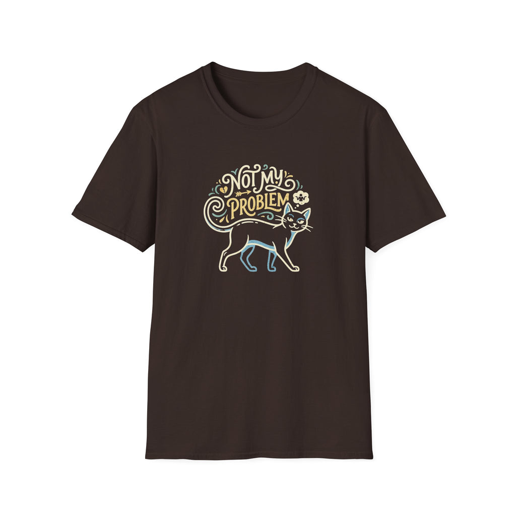 Not My Problem Dark Cat T-Shirt